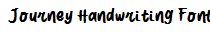 Journey Handwriting Font